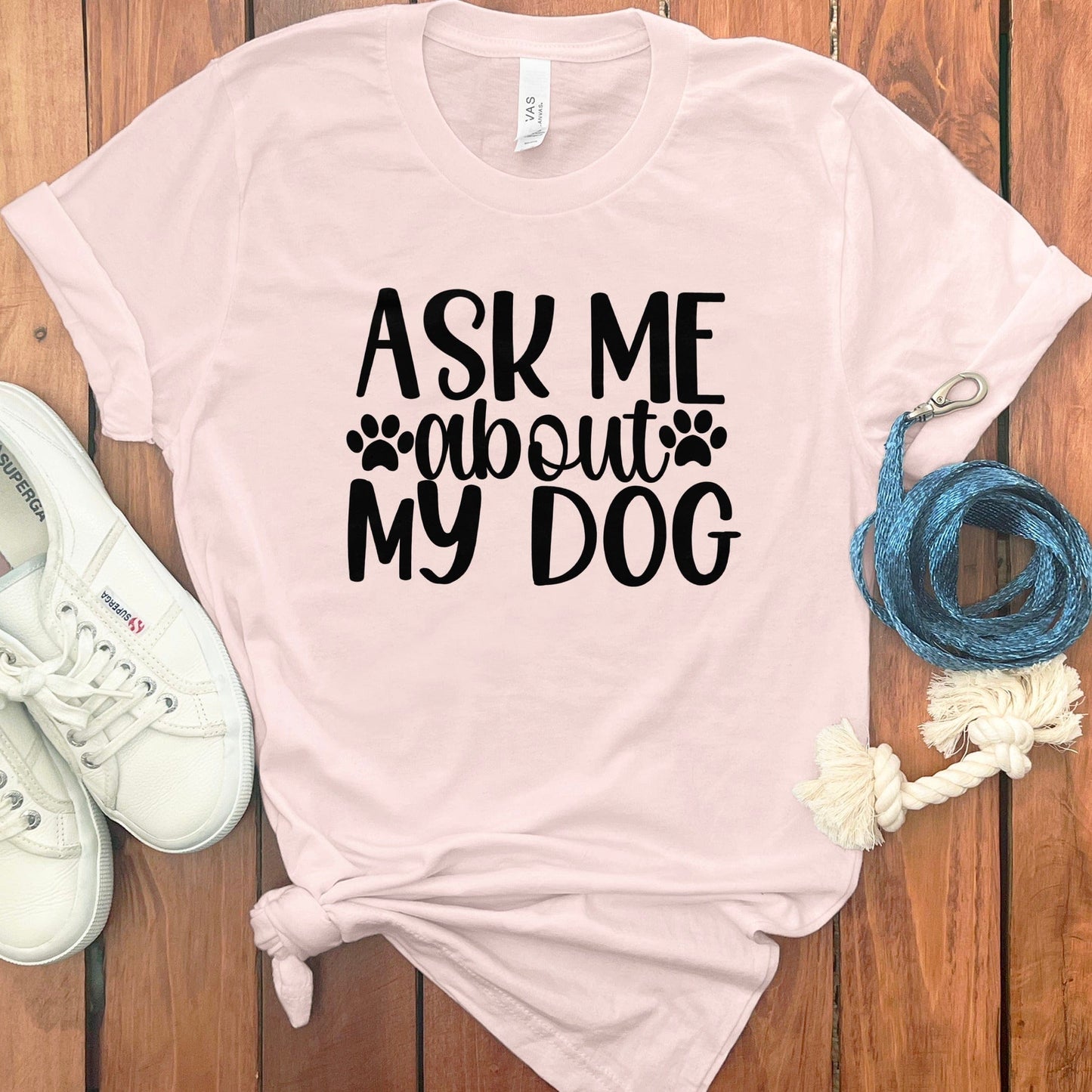 Ask Me About My Dog Graphic T-Shirt product type