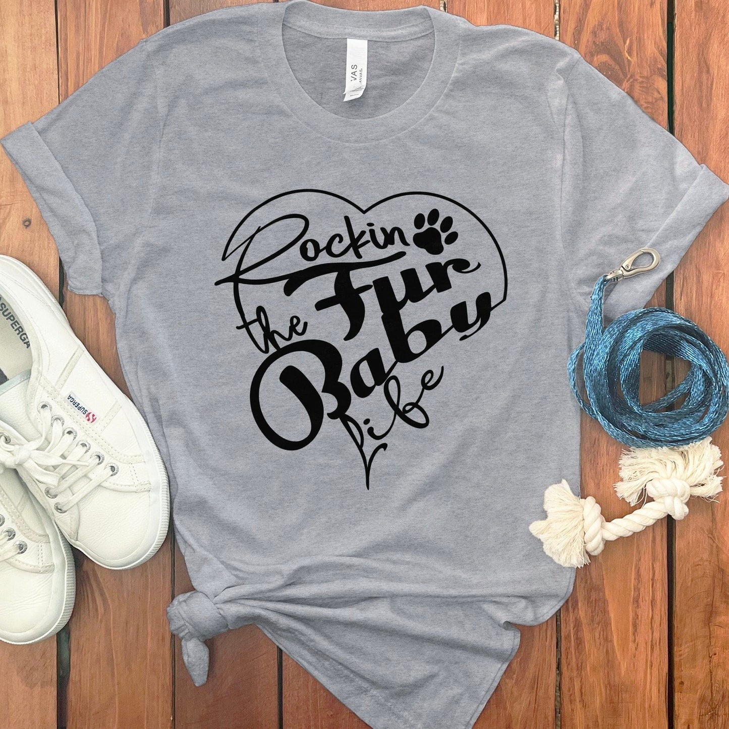 Rockin the Fur Baby Life T-shirt product