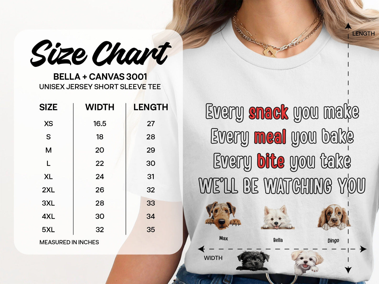 PERSONALIZED EVERY SNACK YOU MAKE T-SHIRT