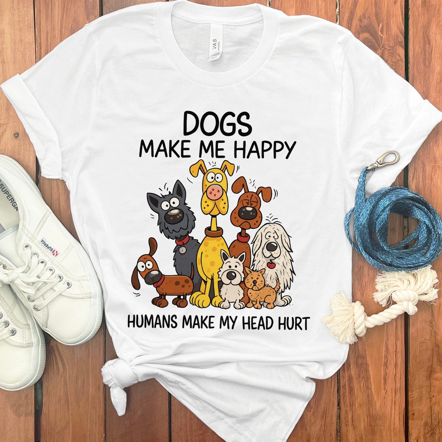Dogs Make Me Happy Humans Make My Head Hurt product type