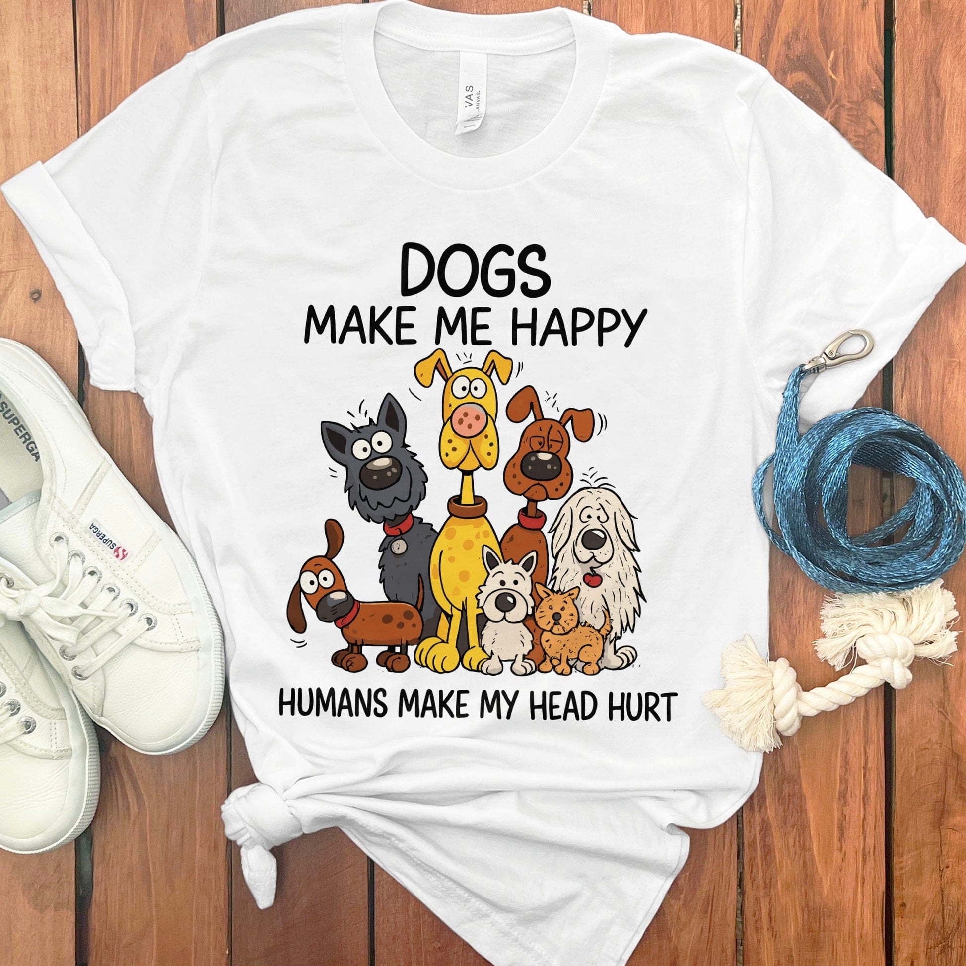 Dogs Make Me Happy Humans Make My Head Hurt product type