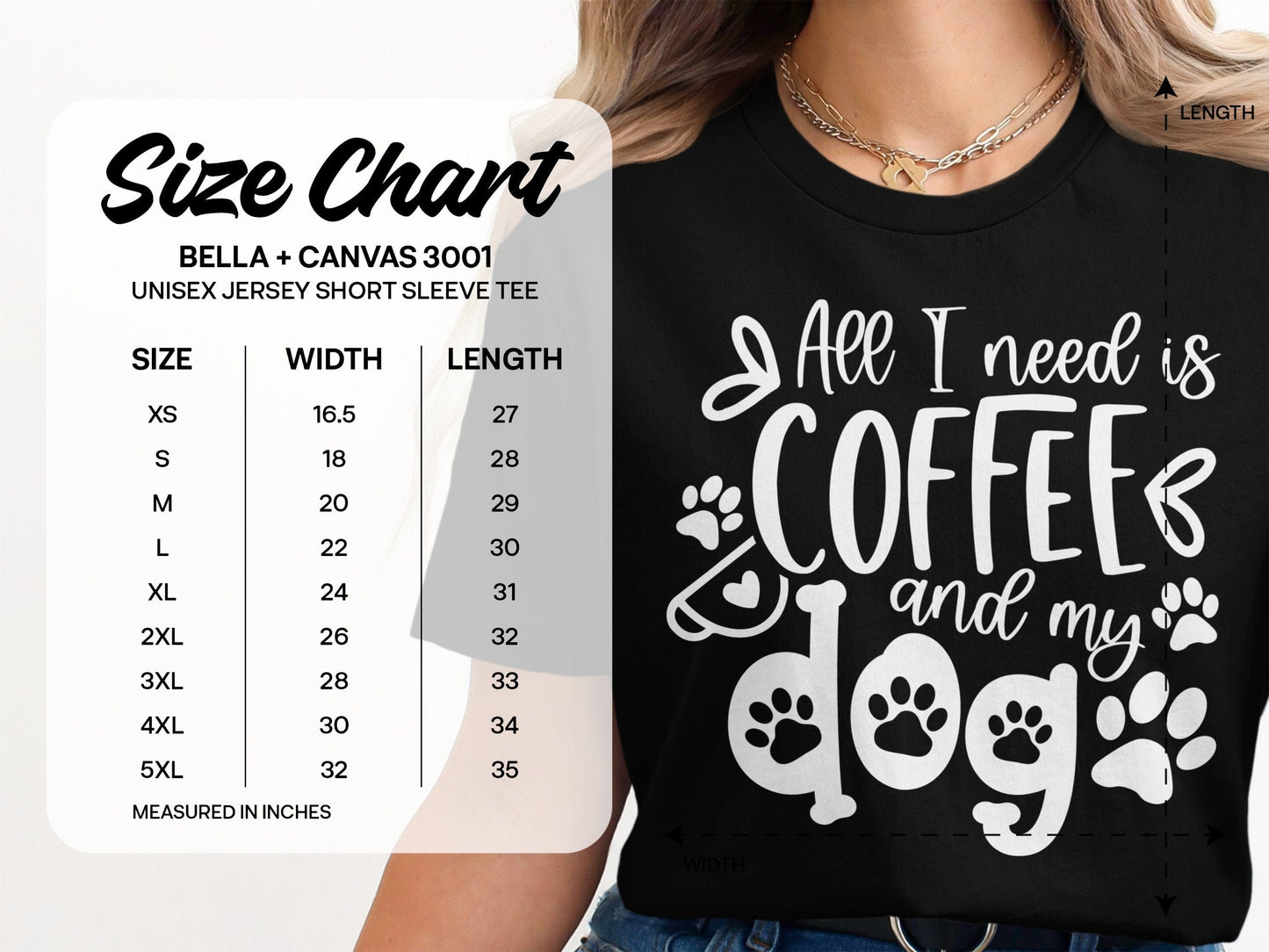 ALL I NEED IS COFFEE DOG T-SHIRT