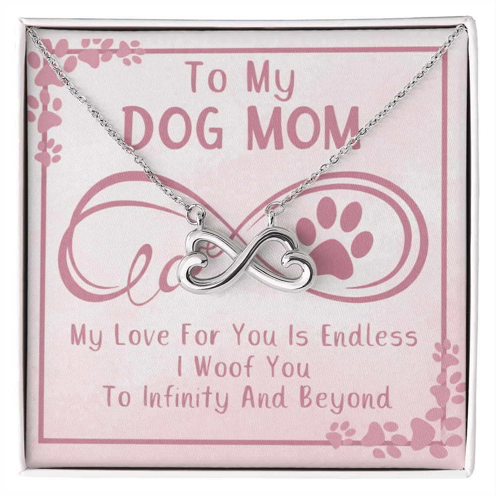 TO MY DOG MOM INIFINITY NECKLACE