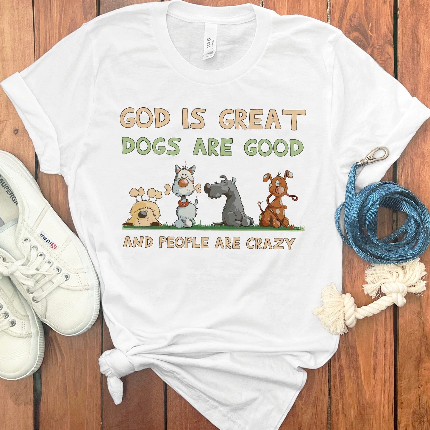 God is Great Dogs are Good People are Crazy product