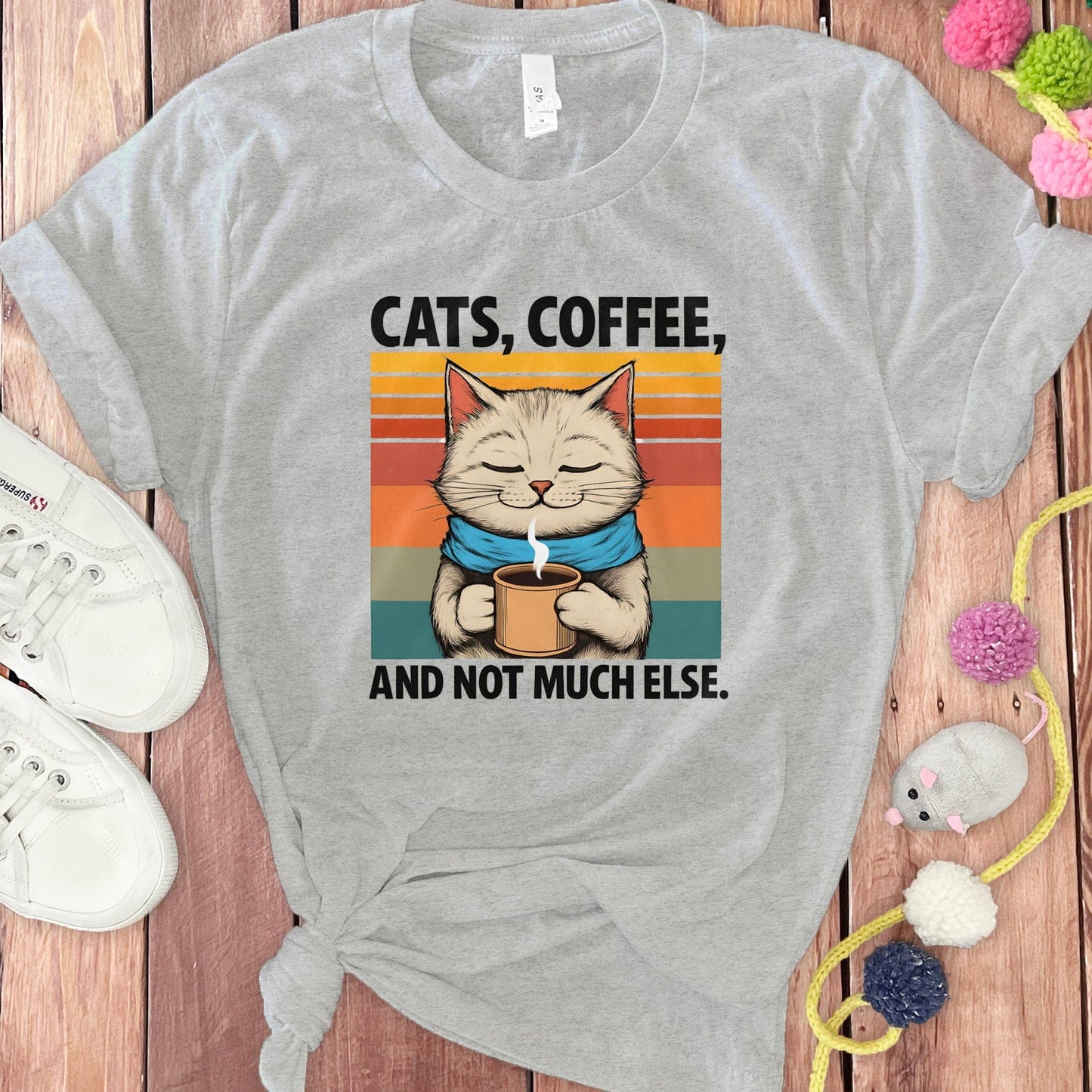 Cats Coffee And Not Much Else T-shirt product type