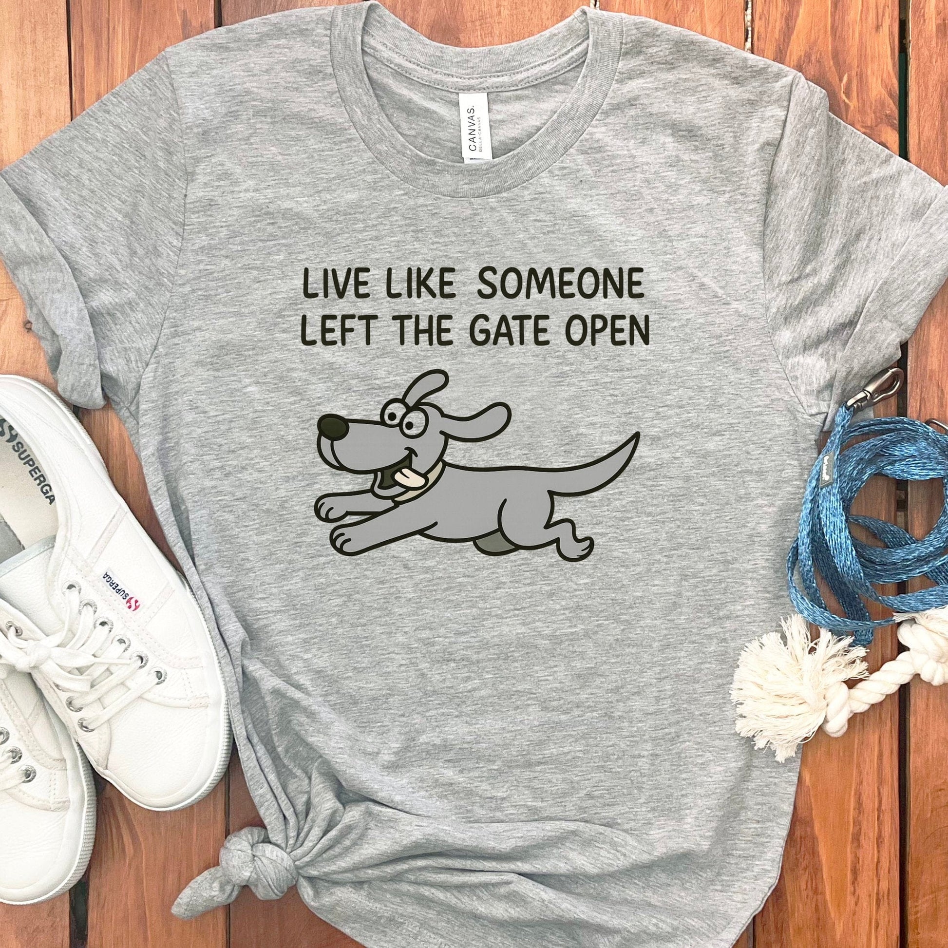 Live Like Someone Left Gate Open Funny T-shirt product