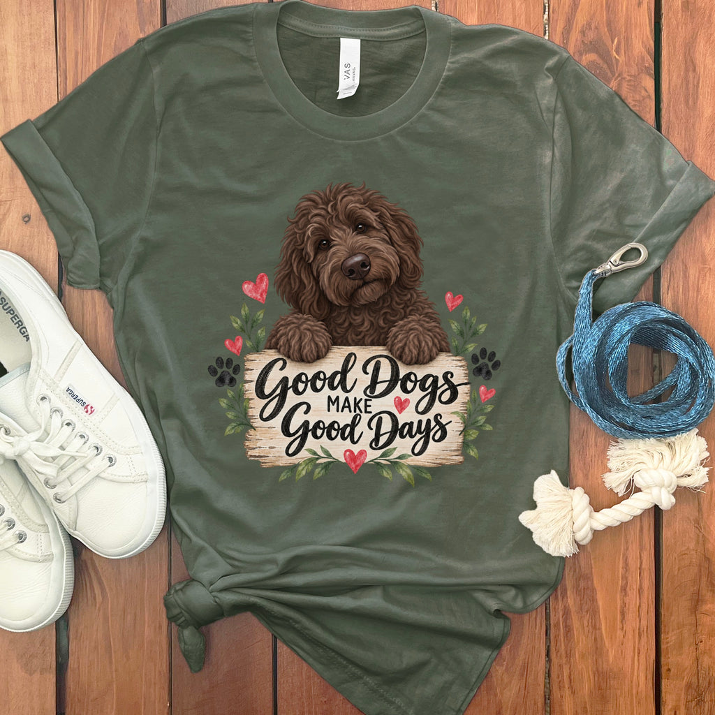 Chocolate Goldendoodle Good Days T-Shirt