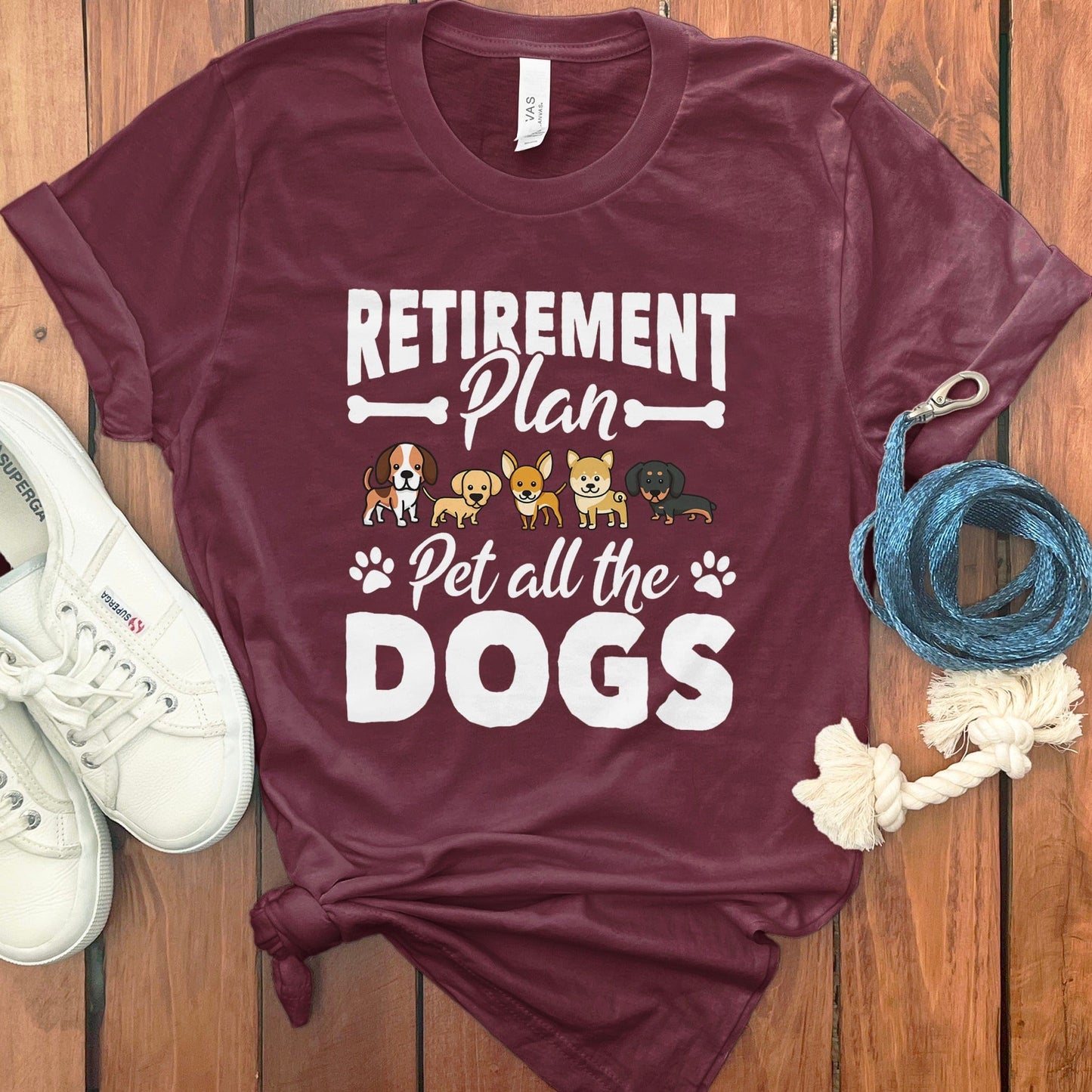 Retirement Plan Pet All The Dogs T-shirt product