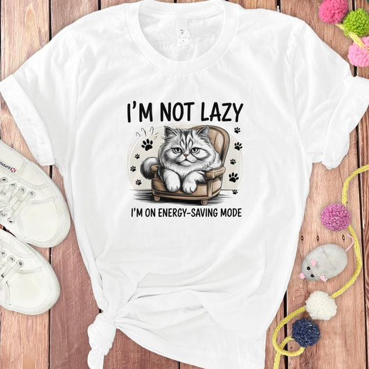 I'm Not Lazy I'm On Energy-Saving Mode T-Shirt product type