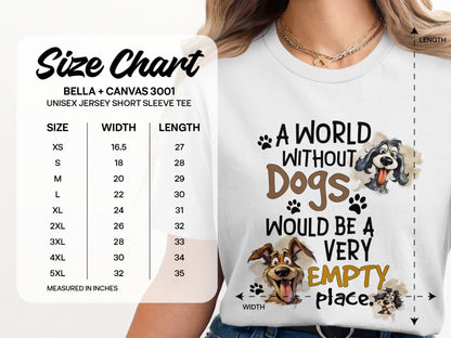 A World Without Dogs Would Be Empty T-Shirt product