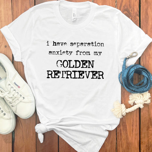 I Have Separation Anxiety Golden Retriever product