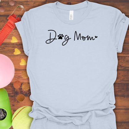 Dog Mom T-Shirt