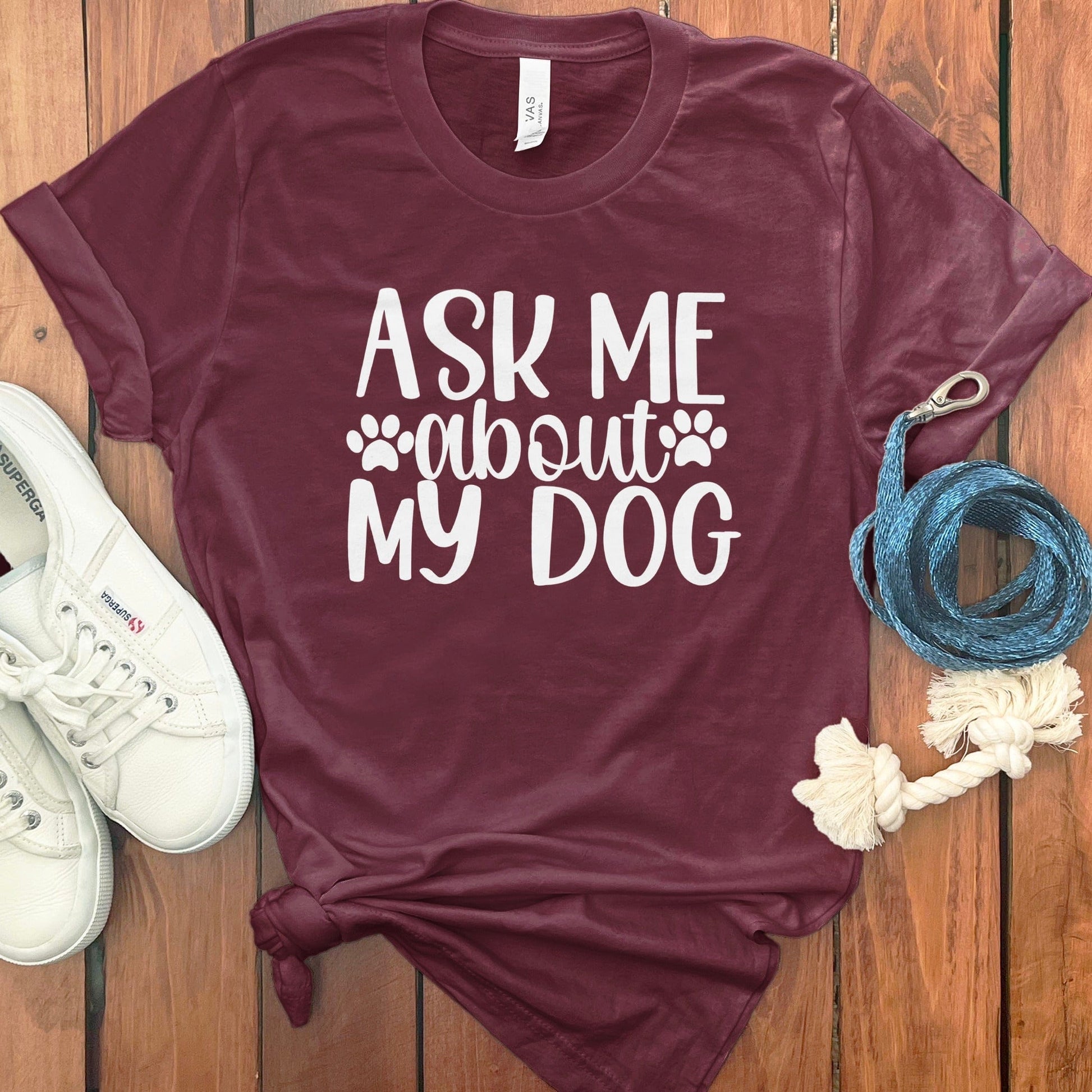 Ask Me About My Dog printed T-shirt product