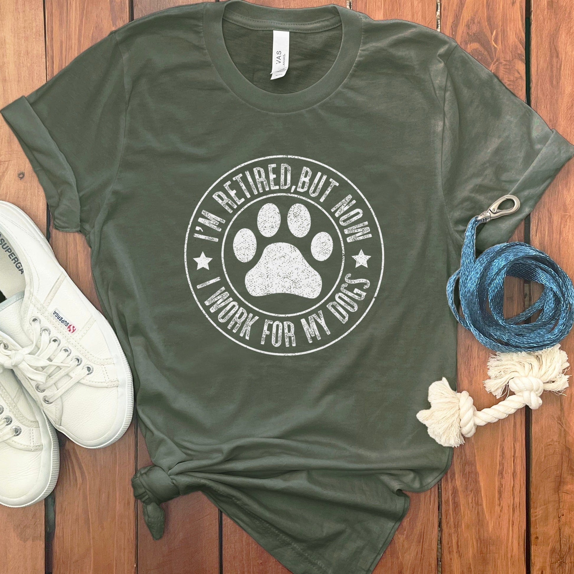 I'm Retired I Work for My Dogs T-shirt product type