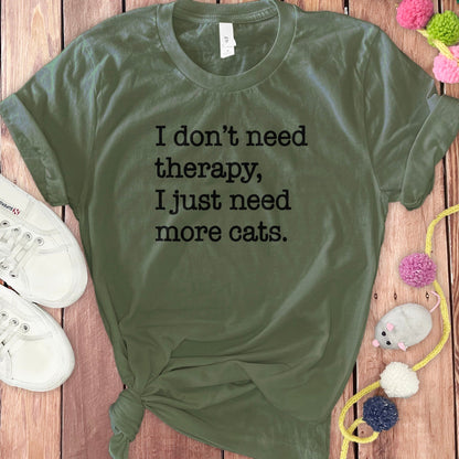 I don't need therapy I just need more cats product type