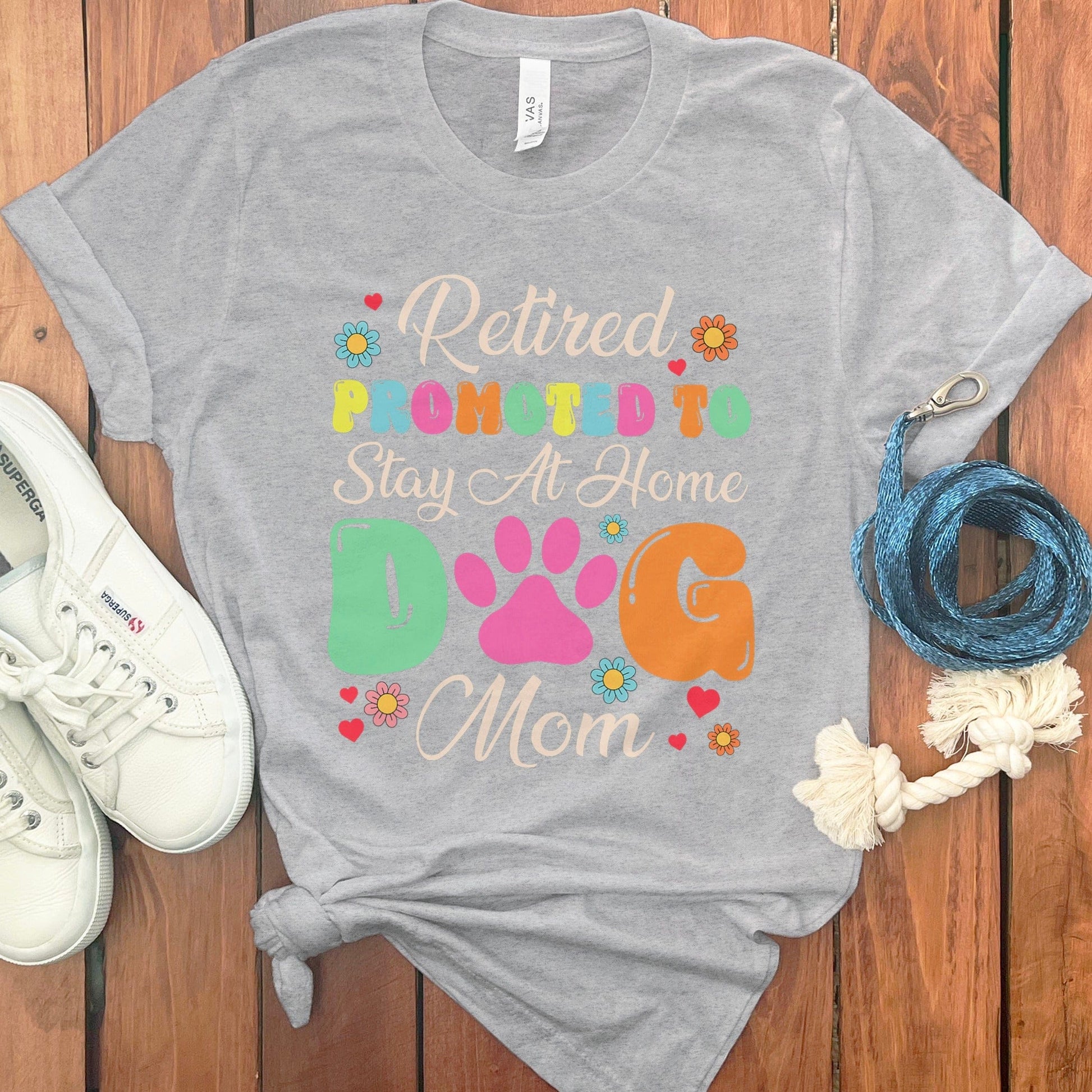Retired Promoted To Stay At Home Dog Mom product type