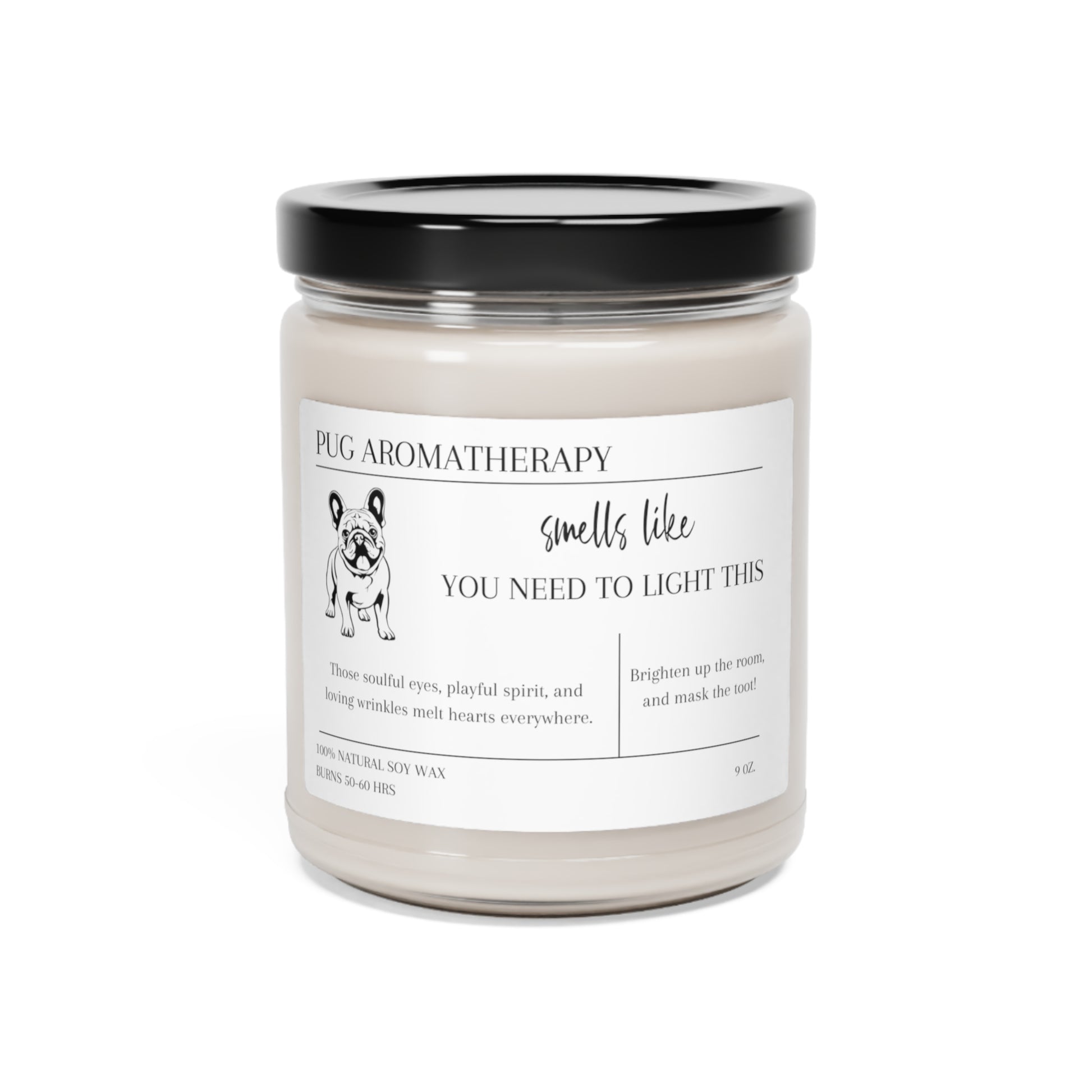Pug Lover Scented Soy Candle, 9oz - PuppyJo Candle White Sage + Lavender / 9oz