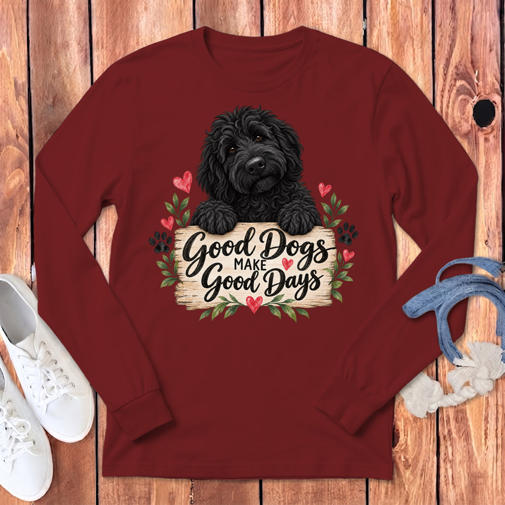 Black Goldendoodle Good Days Long Sleeve T-Shirt