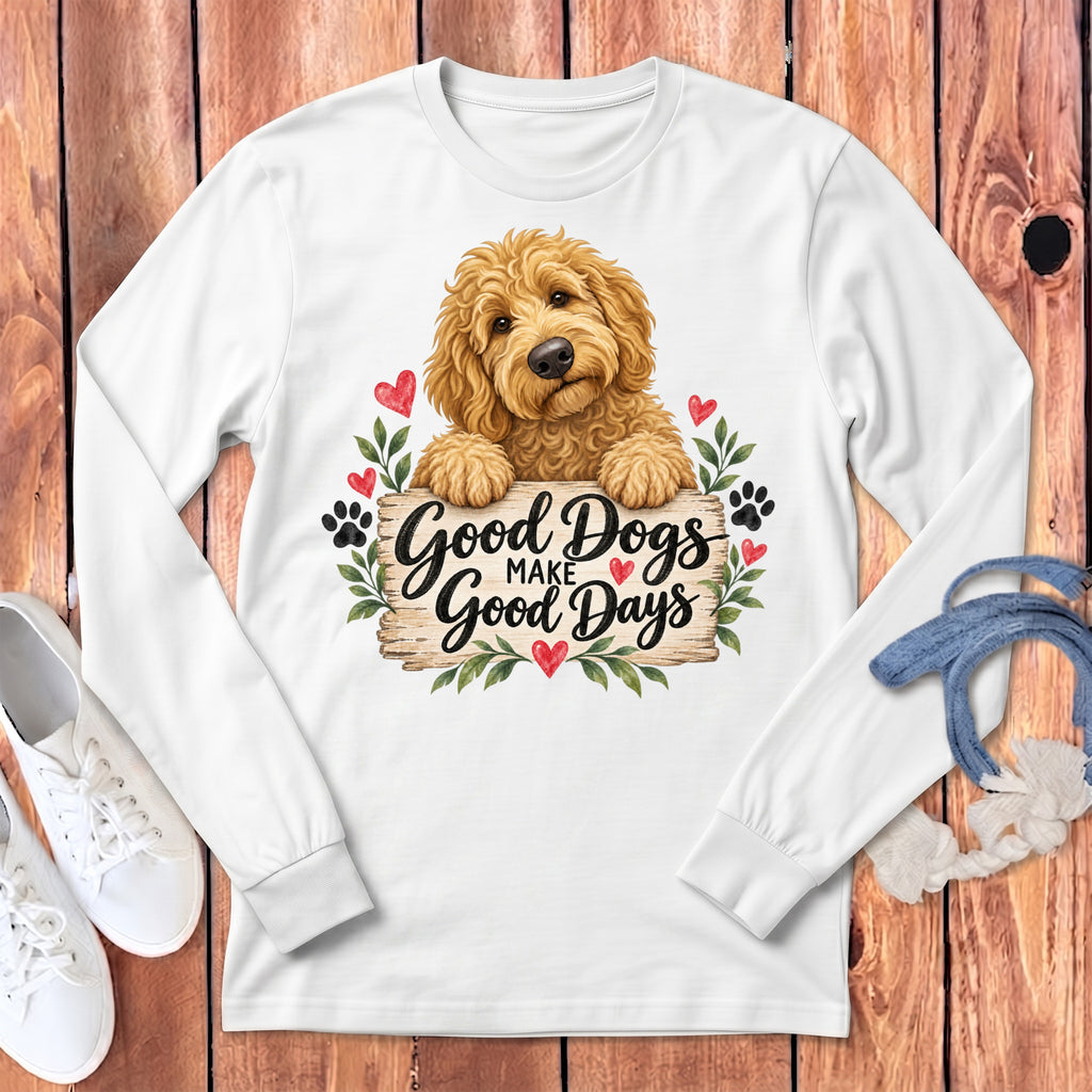 Golden Goldendoodle Good Days Long Sleeve T-Shirt