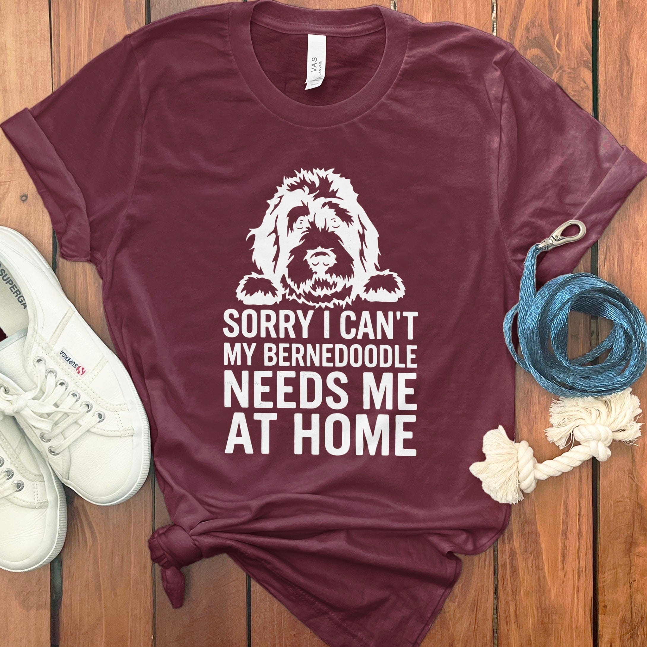 Sorry I Can't My Bernedoodle Needs Me At Home Shirt