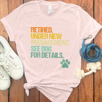 Retired Under New Management See Dog For Details product type