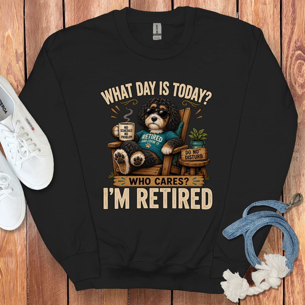 I'm Retired Bernedoodle Sweatshirt in Black / S by Puppy Jo