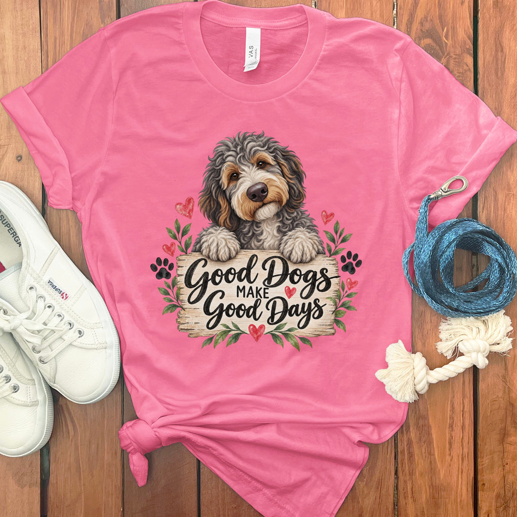 Aussiedoodle Good Days T-Shirt
