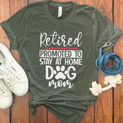 Retired Promoted to Stay at Home Dog Mom product type