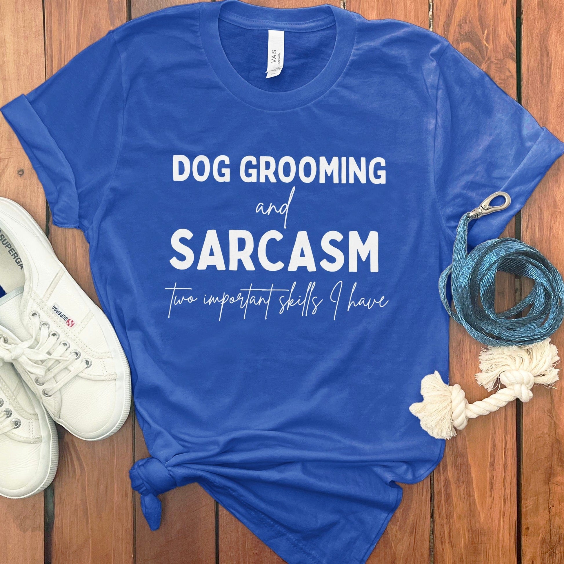 Dog Grooming and Sarcasm Skills T-shirt product