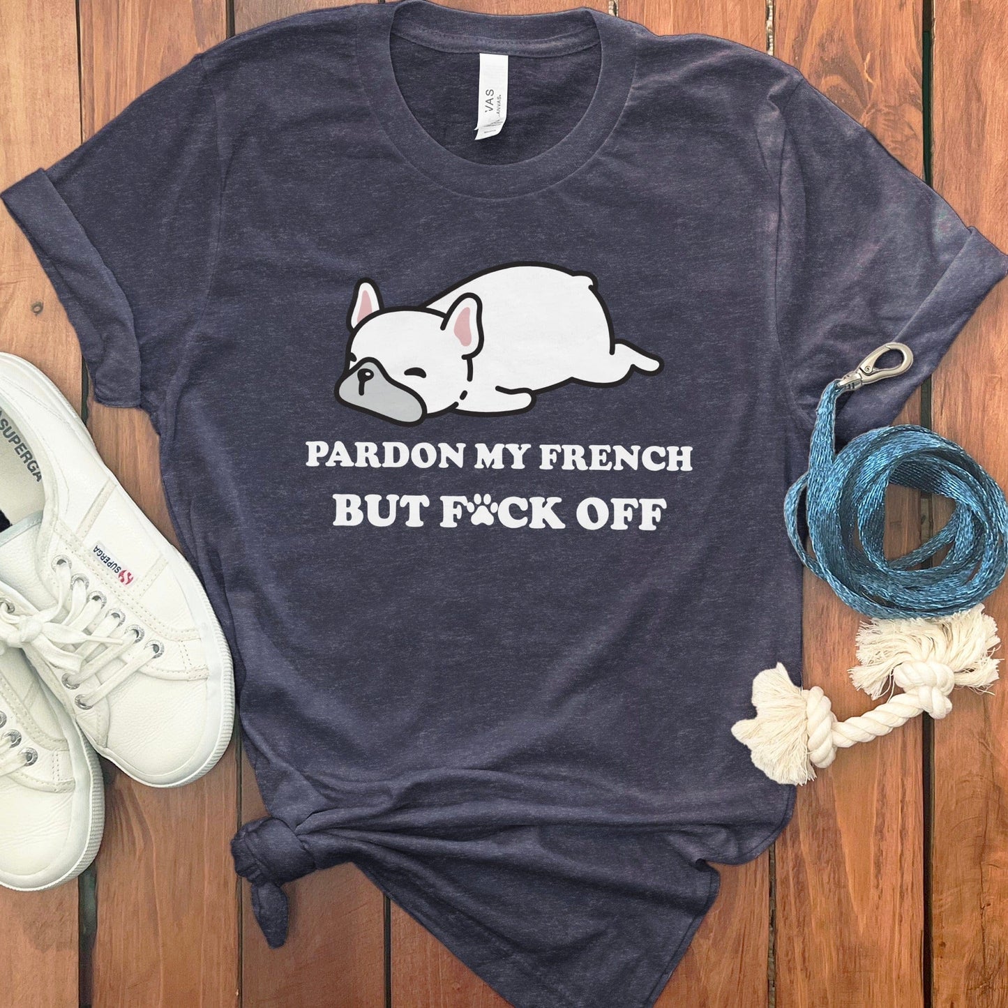 Pardon My French Funny Statement T-Shirt product