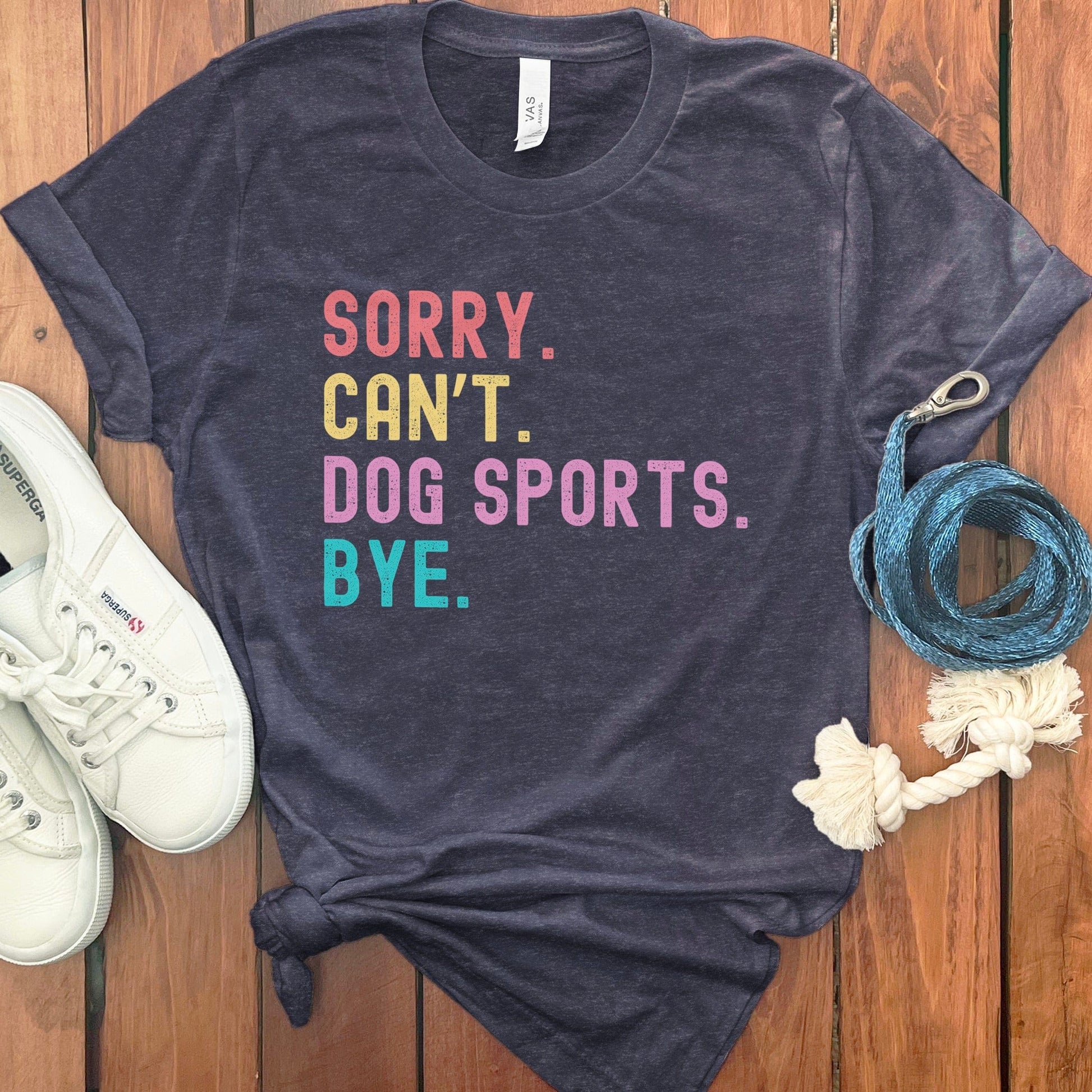 Sorry Can't Dog Sports Bye Graphic Tee product