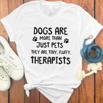 Dogs Are More Than Just Pets Fluffy Therapists product type