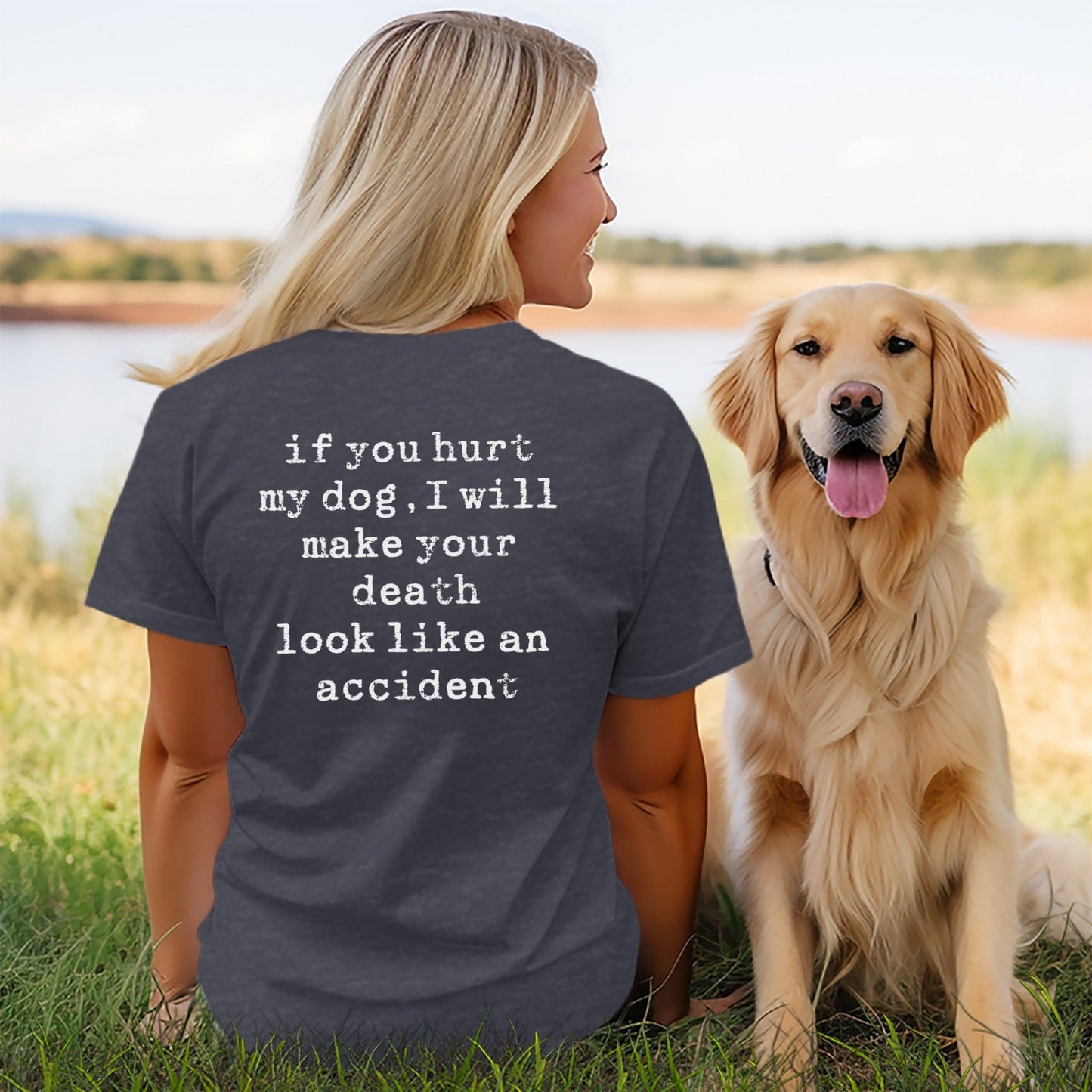 If You Hurt My Dog I Will Make Your Death Look product type