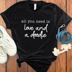 All You Need is Love and a Doodle T-shirt