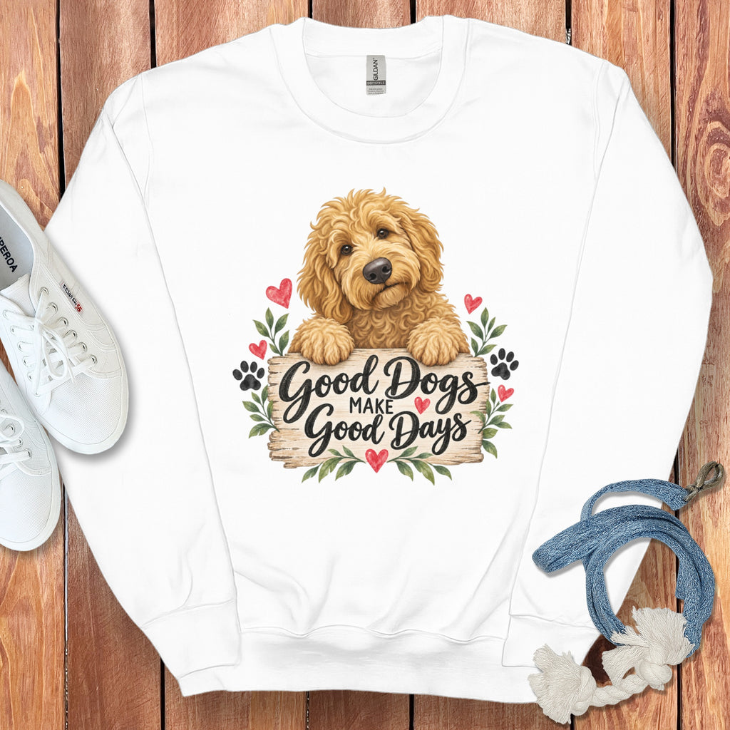 Golden Goldendoodle Good Days Sweatshirt