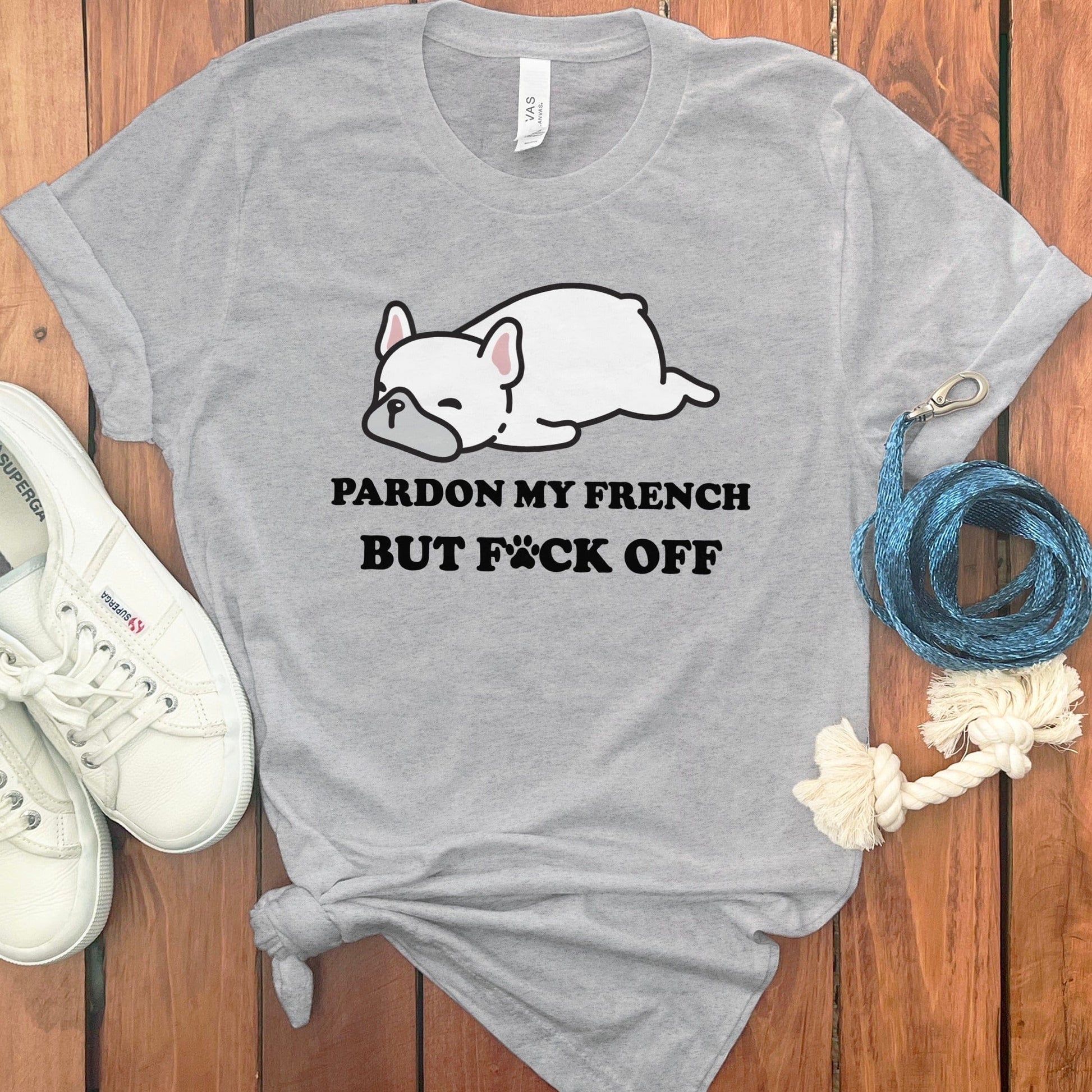 Pardon My French But F*ck Off Graphic Tee product