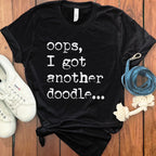 Oops I Got Another Doodle Statement T-shirt