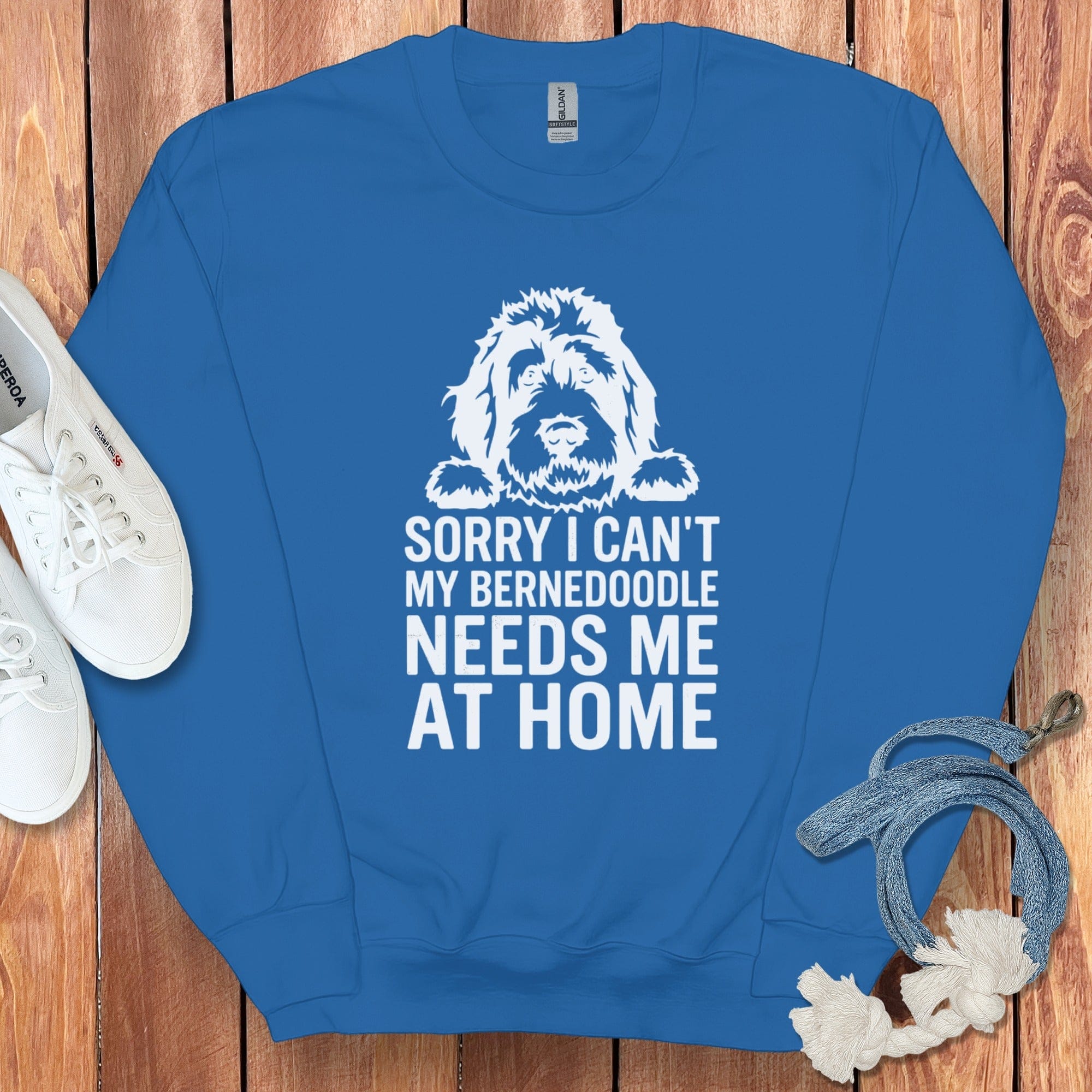 Sorry I Can't My Bernedoodle Needs Me at Home sweatshirt