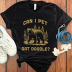Can I Pet Dat Doodle Bear Funny Graphic T-Shirt
