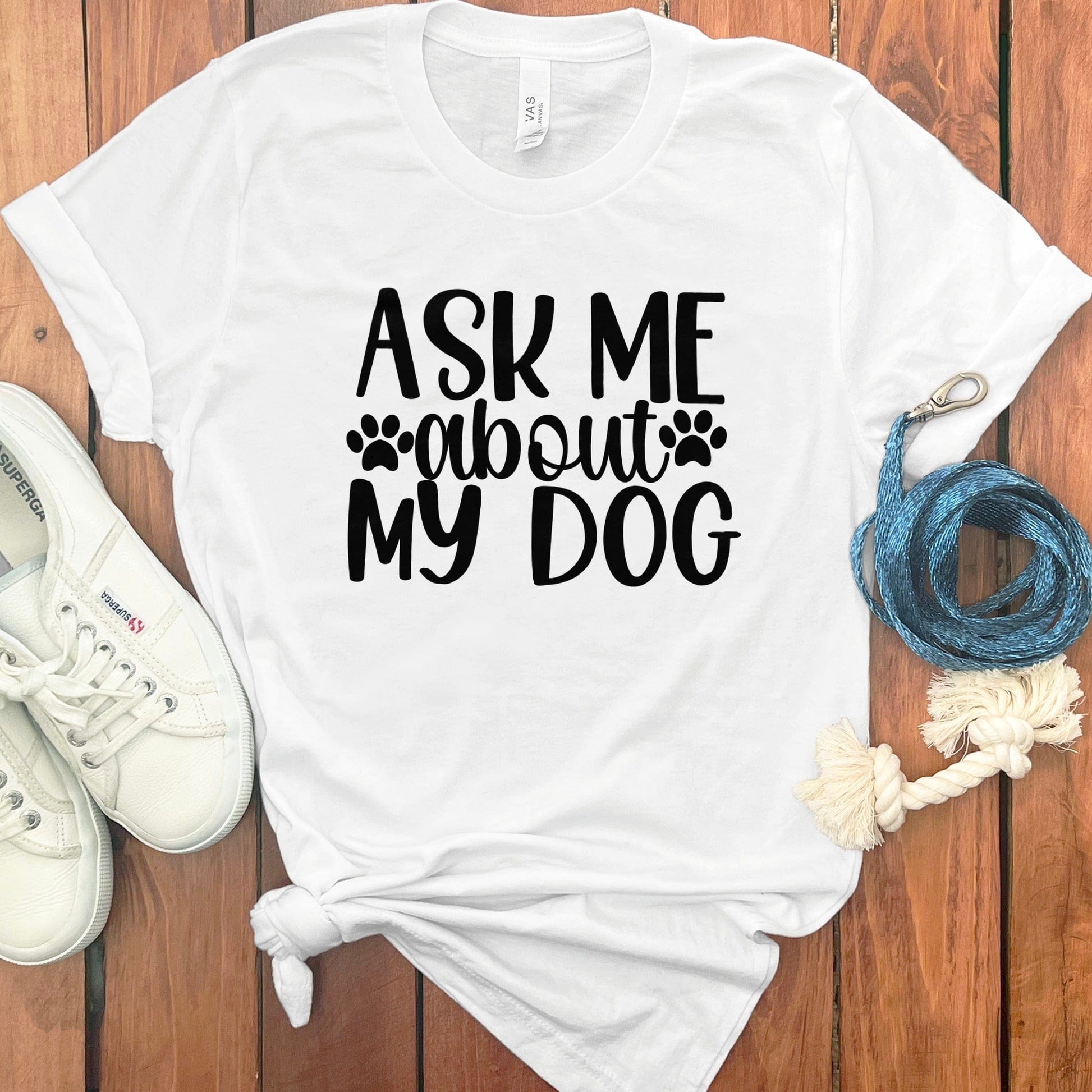 Ask Me About My Dog Graphic Tee product type