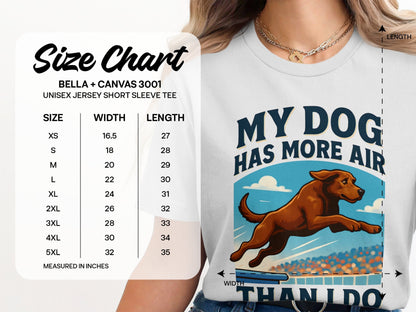 My Dog Has More Air Than I Do T-Shirt product