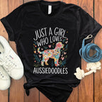 Just a Girl Who Loves Aussiedoodles T-Shirt