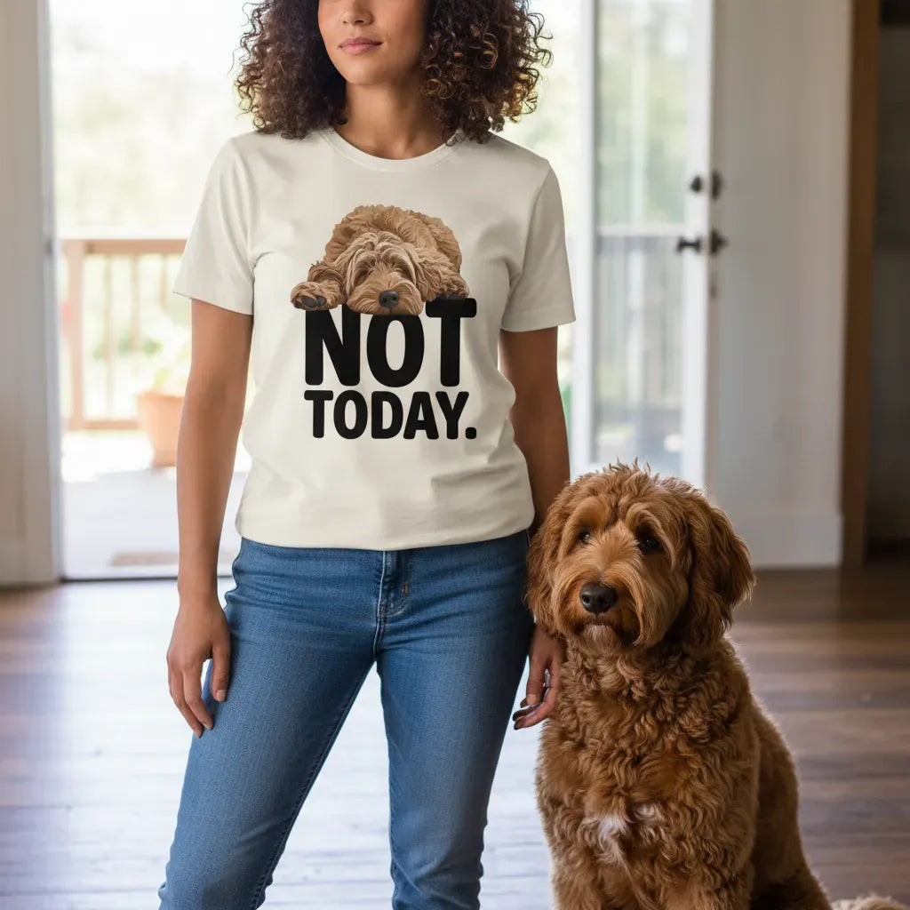 Apricot Goldendoodle Not Today T-Shirt in by Puppy Jo