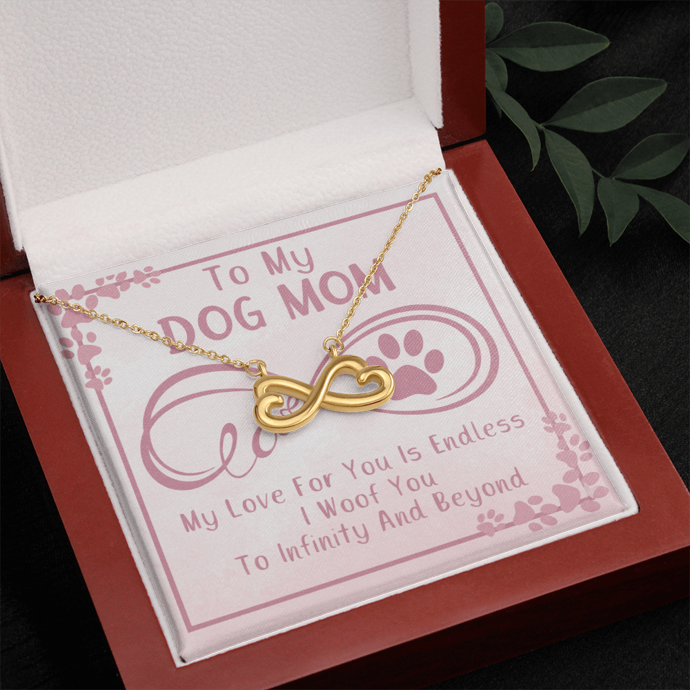 TO MY DOG MOM INIFINITY NECKLACE