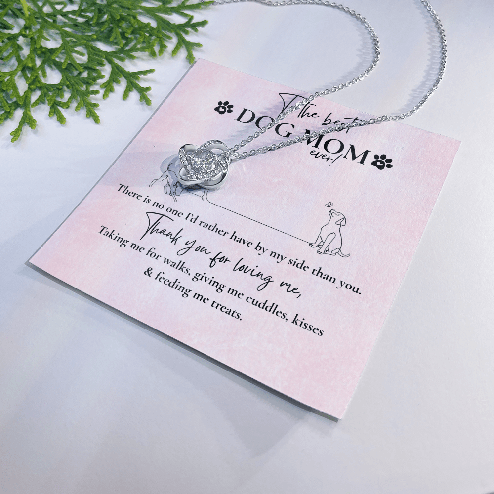 BEST DOG MOM LOVE KNOT NECKLACE