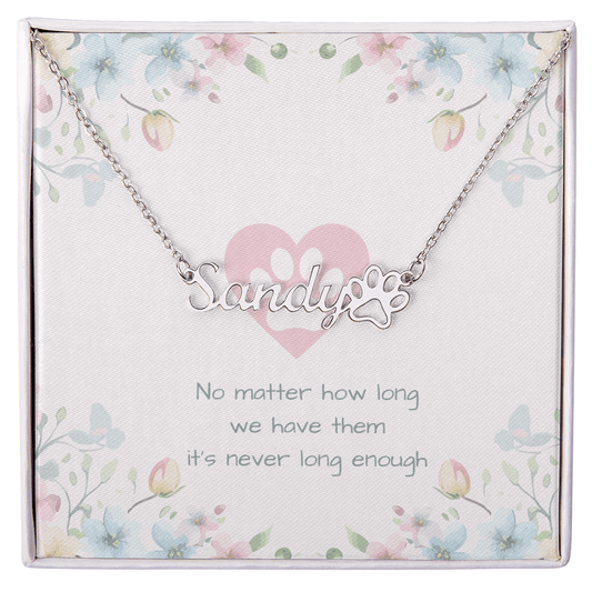 IT'S NEVER LONG ENOUGH MEMORIAL NECKLACE