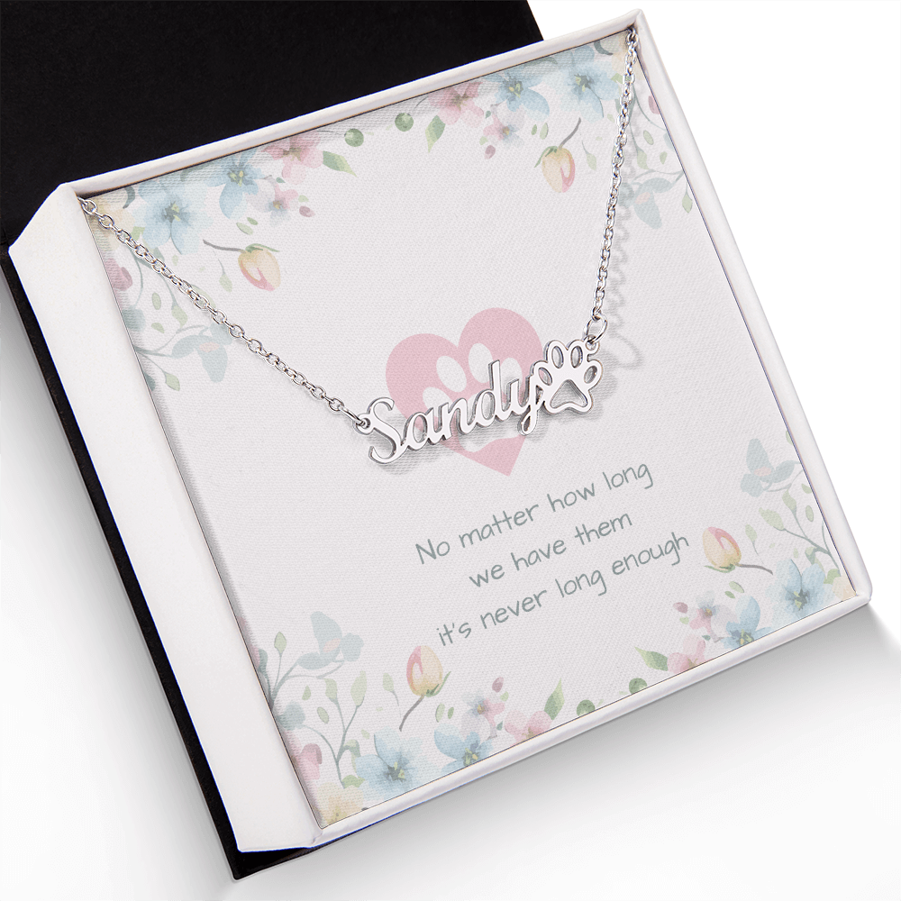 IT'S NEVER LONG ENOUGH MEMORIAL NECKLACE