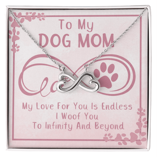 TO MY DOG MOM INIFINITY NECKLACE