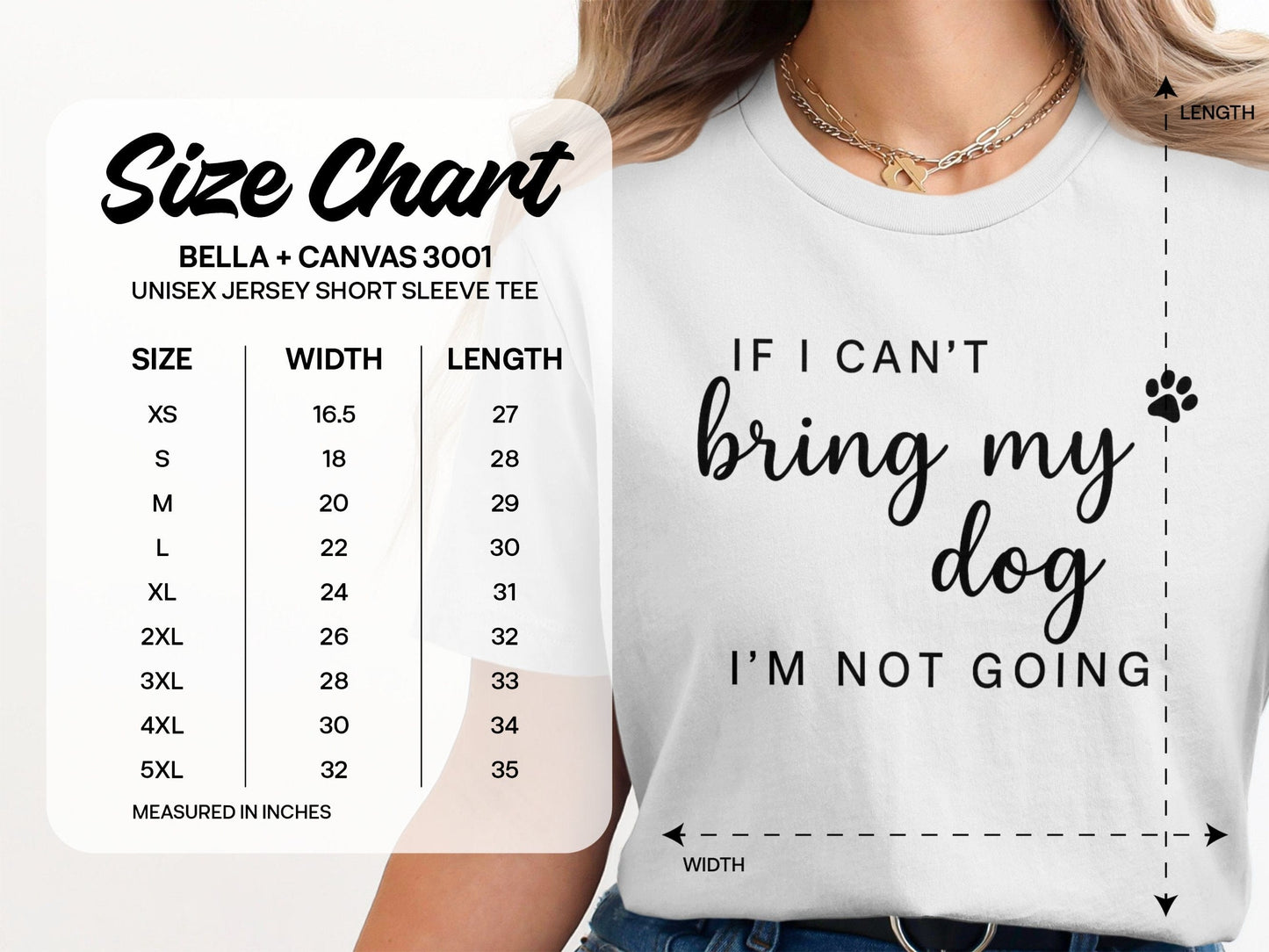 If I Can't Bring My Dog I'm Not Going Tee product type