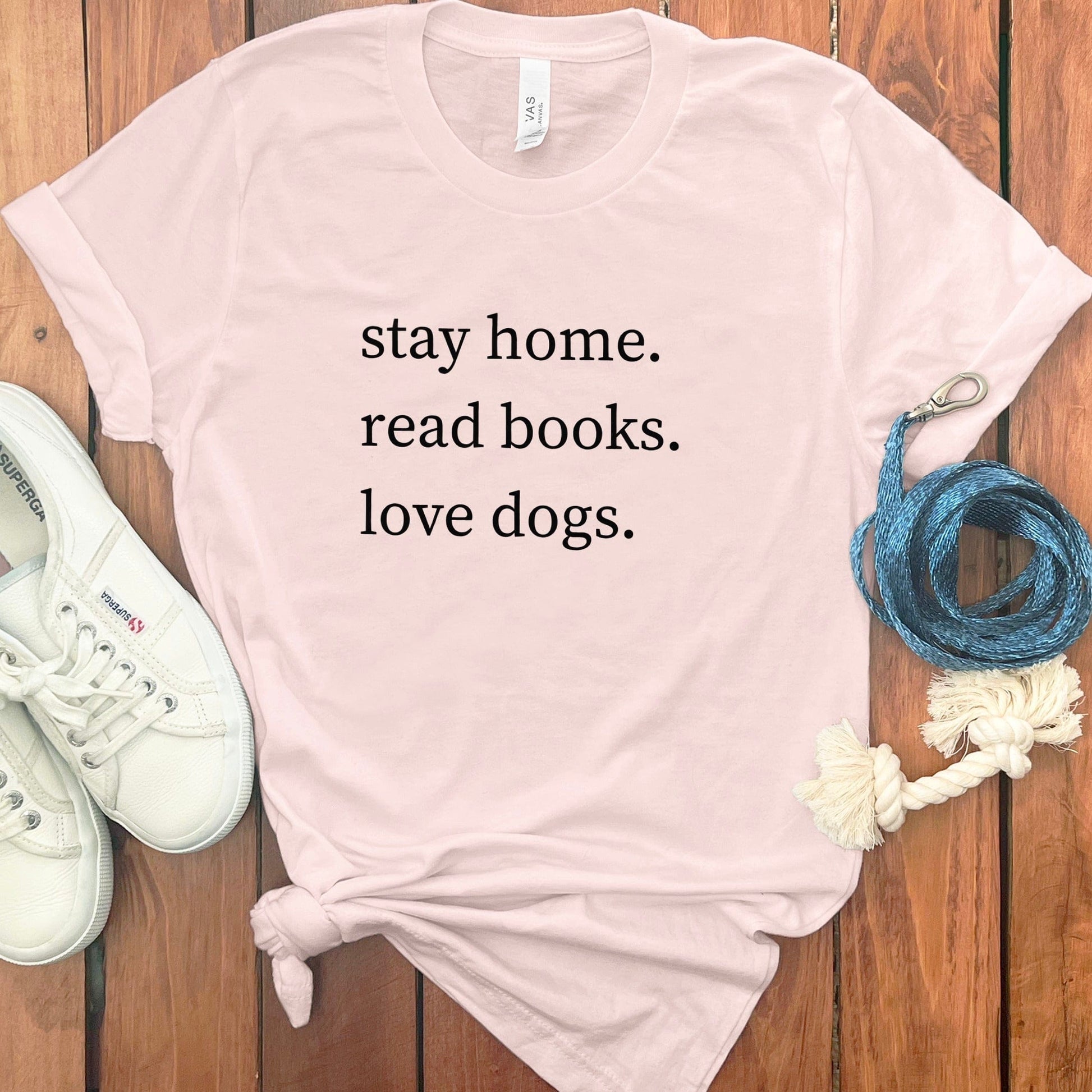 Stay Home Read Books Love Dogs Graphic T-shirt product type